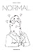 Normal (Hors Collection Dargaud) (French Edition)