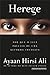 Herege by Ayaan Hirsi Ali