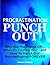 Procrastination Punch-Out by Nathan Cadbury