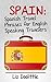 SPAIN: SPANISH TRAVEL PHRAS...