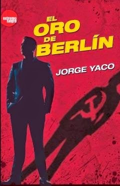 El oro de Berlín (Paperback)