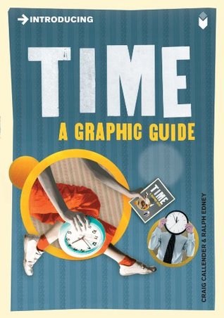 Introducing Time: A Graphic Guide (Graphic Guides)
