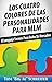 Los Cuatro Colores de Las Personalidades para MLM by Tom Schreiter