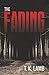 The Fading