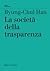 La società della trasparenza
