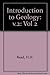 Introduction to Geology Vol 2 by H.H. Read