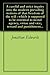 A careful and strict inquiry into the modern prevailing notions of that freedom of the will : which is supposed to be essential to moral agency, virtue and vice, reward and punishment...