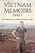 Vietnam Memoirs: Part 1