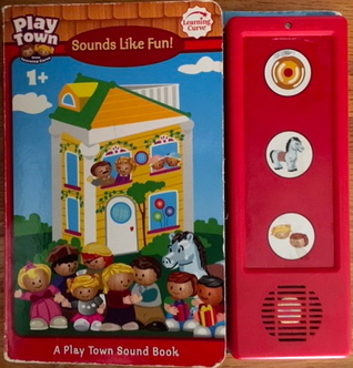 Sounds Like Fun! (A Play Town Sound Book, #9)