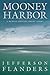 Mooney Harbor (Dennis Collins)