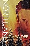 Northland by Cara Dee