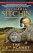 The 12th Planet (Earth Chronicles, #1)