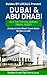 Dubai: By Locals - A Dubai And Abu Dhabi Travel Guide