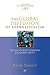 The Global Diffusion of Evangelicalism: The Age of Billy Graham and John Stott (History of Evangelicalism)
