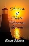 Aurora of North Manitou Island (Great Lakes Romances Book 5)