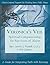 Veronica's Veil: Spiritual Companionship for Survivors of Abuse: A Guide for Integrated Faith with Recovery