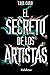 El secreto de los artistas by Luis Cano