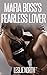Mafia Boss's Fearless Lover...