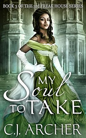 My Soul to Take (The 3rd Freak House Trilogy, #3)