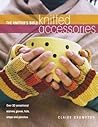 The Knitter's Bible: Knitted Accessories