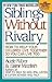 Sibling Without Rivalry by Adele Faber