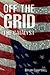 Off the Grid: The Catalyst