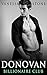 Donovan #3 (The Billionaire Club Romance) (The Billionaire Club: Donovan)