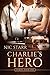 Charlie's Hero (Heroes, #1)