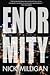 Enormity