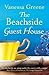 The Beachside Guest House by Vanessa Greene