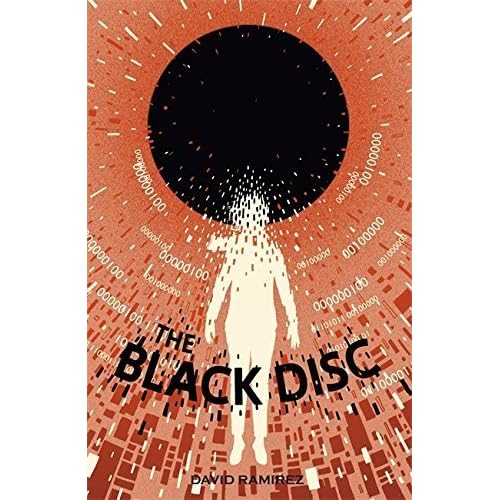 The Black Disc by David B. Ramirez — Reviews, Discussion, Lists