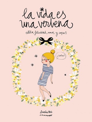 La vida es una verbena