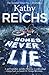 Bones Never Lie (Temperance Brennan #17)