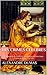 Les Crimes célèbres: La marquise de Brinvilliers, La comtesse de Saint-Géran, Jeanne de Naples, Vaninka
