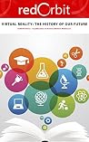 Virtual Reality: The History of Our Future: redOrbit Press - A publication of Science Matters Media LLC Virtual Reality: The History of Our Future: redOrbit Press - A publication of Science Matters Media LLC