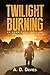 Twilight Burning (Adam Park, #1)