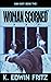 Woman Scorned (Man Hunt, #2)
