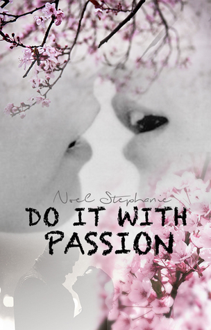 Do it with passion