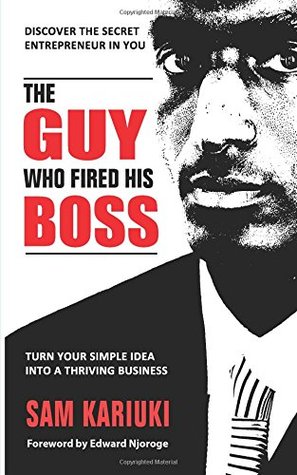 The Guy Who Fired His Boss