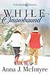 While Snowbound
