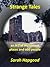 Strange Tales by Sarah Hapgood