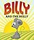 Billy and the Bully: Children's Books and Bedtime Stories For Kids Ages 3-8 for Fun Life Lessons (Books For Kids Series)