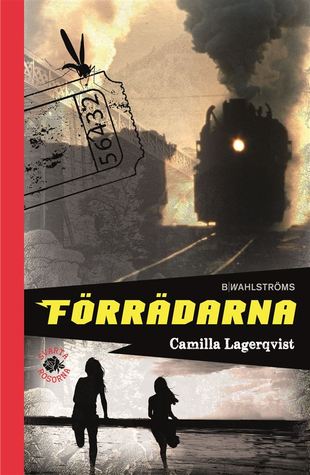 Förrädarna (Svarta rosorna #3)