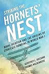 Striking the Hornets' Nest by Geoffrey L. Rossano