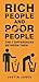 Rich People And Poor People...