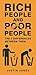 Rich People And Poor People by Justin Jones