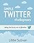 Simple Twitter For Beginners by Libbie Sullivan
