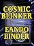 The Cosmic Blinker