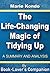 The Life-Changing Magic of ...