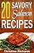 20 Savory Salmon Recipes